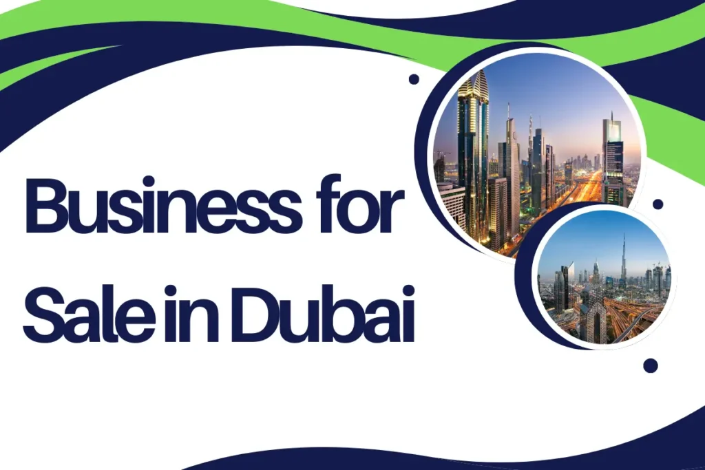 Explore Profitable Business for Sale in Dubai Now